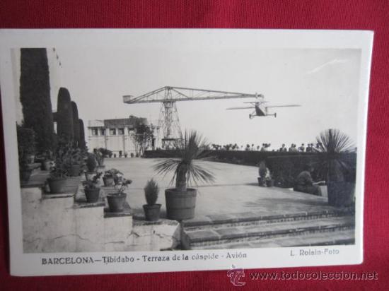 Postales: BARCELONA - TIBIDABO - TERRAZA DE LA C&Uacute;SPIDE - AVI&Oacute;N - Foto 1