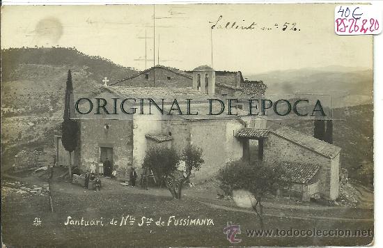 Postcards: (PS-26220)POSTAL FOTOGRAFICA DE SALLENT-SANTUARI DE NTRA.SRA.DE FUSSIMANYA