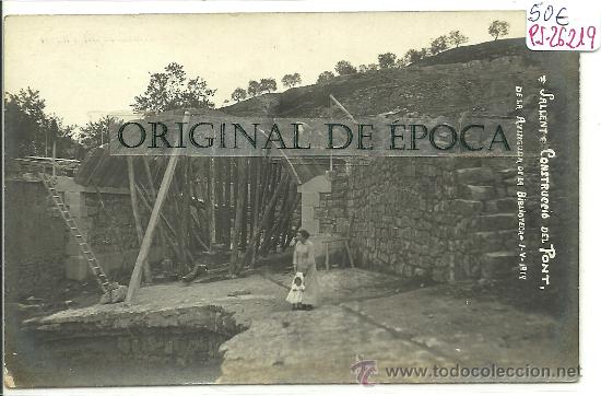 Postcards: (PS-26219)POSTAL FOTOGRAFICA DE SALLENT-CONSTRUCCIO DEL PONT.AV.DE LA BIBLIOTECA