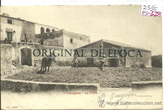 Postcards: (PS-26259)POSTAL DE TARRAGONA-LA TRILLA