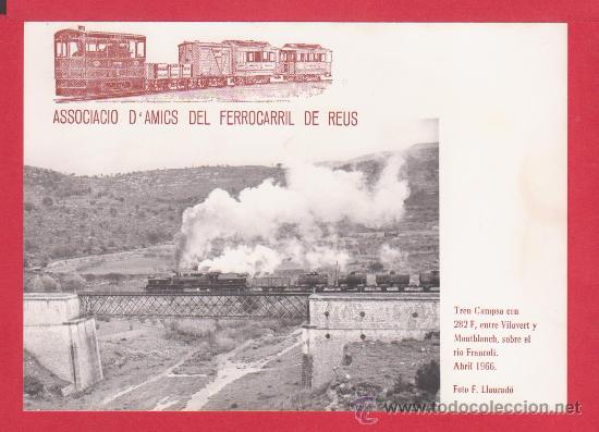 Postales: Postal de la Associaci&oacute; d'Amics del Ferrocarril de Reus - Fotografia de F. Llaurad&oacute;