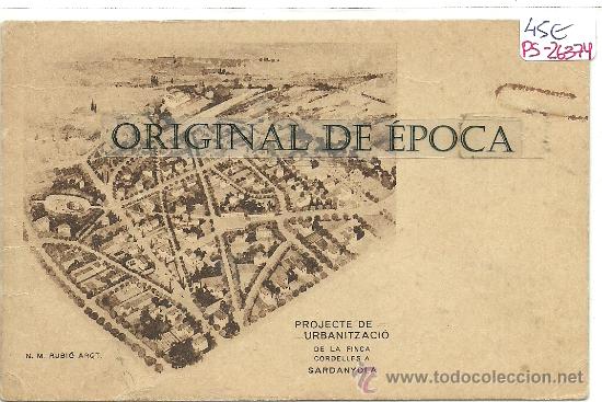 Postkarten: (PS-26374)POSTAL DE SARDANYOLA-PROJECTE DE URBANITZACIO DE LA FINCA CORDELLES