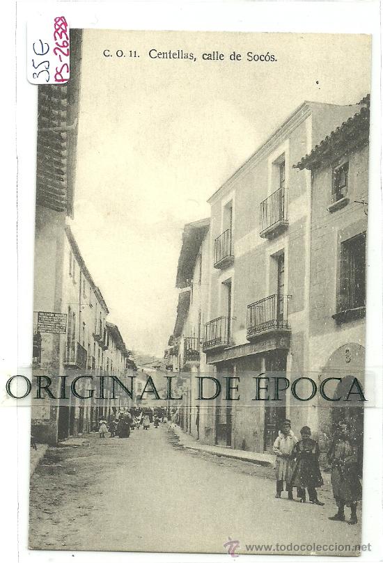 Postkarten: (PS-26388)POSTAL DE CENTELLAS-CALLE DE SOCOS