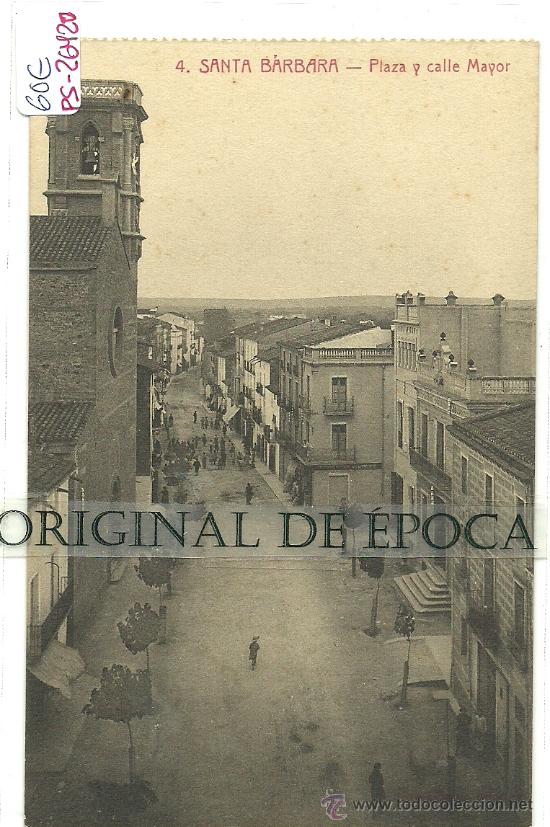 Postcards: (PS-26420)POSTAL DE SANTA BARBARA(TARRAGONA)-PLAZA Y CALLE MAYOR