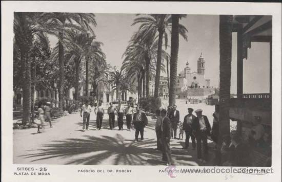 Postales: SITGES (BARCELONA).- PASEO DEL DR. ROBERT - Foto 1