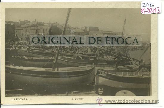 Postkarten: (PS-26473)POSTAL FOTOGRAFICA DE LA ESCALA-EL PUERTO