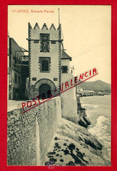 Postales: POSTAL, SITGES, BALUARTE MARICEL,    P67535 - Foto 1
