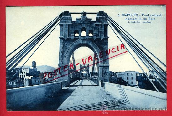 Postales: POSTAL, AMPOSTA, PUENTE COLGANTE SOBRE EL RIO EBRO,   P67596