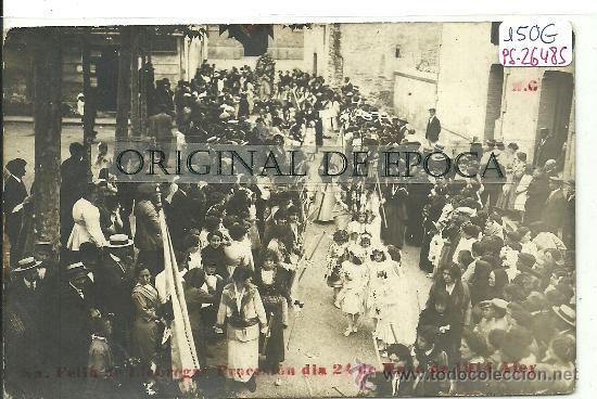 Postcards: (PS-26485)POSTAL FOTOGRAFICA DE SAN FELIU DE LLOBREGAT-PROCESION DIA 24 DE MAYO DE 1914