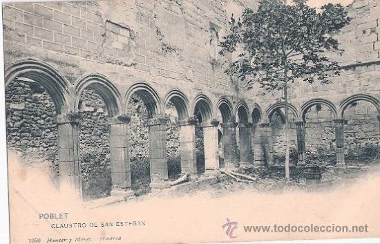 Cartoline: TARJETA POSTAL. POBLET. N&ordm; 1050. CLAUSTRO DE SAN ESTABAN. HAUSER Y MENET.