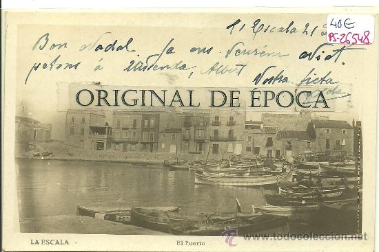 Postkarten: (PS-26548)POSTAL FOTOGRAFICA DE LA ESCALA-EL PUERTO