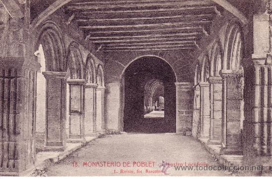 Postales: TARRAGONA - MONASTERIO DE POBLET - CLAUSTRO - LOCUTORIO - Foto 1