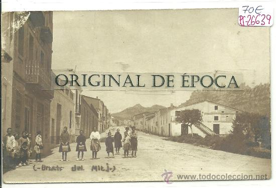 Postkarten: (PS-26639)POSTAL FOTOGRAFICA DEL BRUCH-DEL MIG