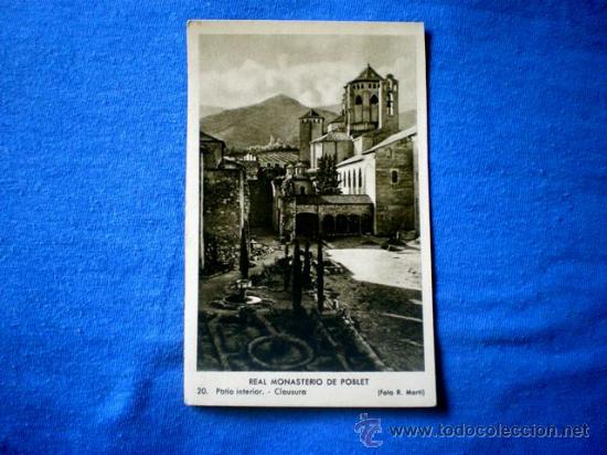 Postkarten: POSTAL MONASTERIO DE POBLET 20 PATIO INTERIOR CLAUSURA MARTI NO CIRCULADA