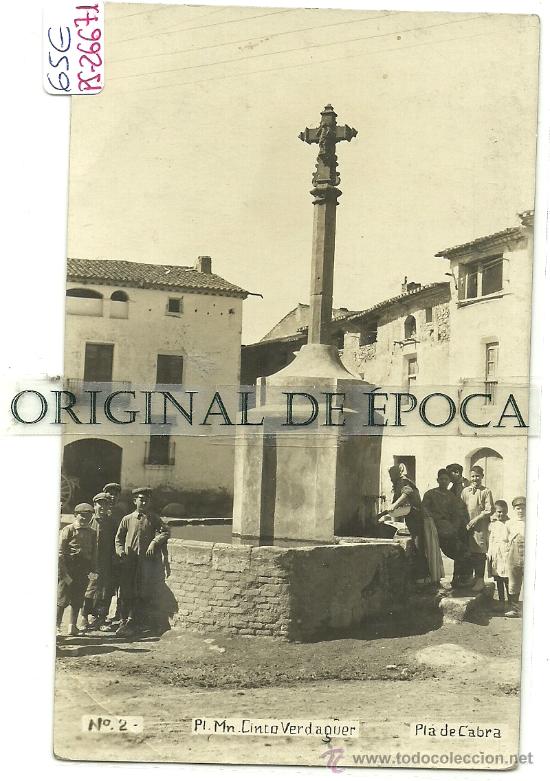 Postkarten: (PS-26671)POSTAL FOTOGRAFICA DE PLA DE CABRA-PLAZA MN.CINTO VERDAGUER