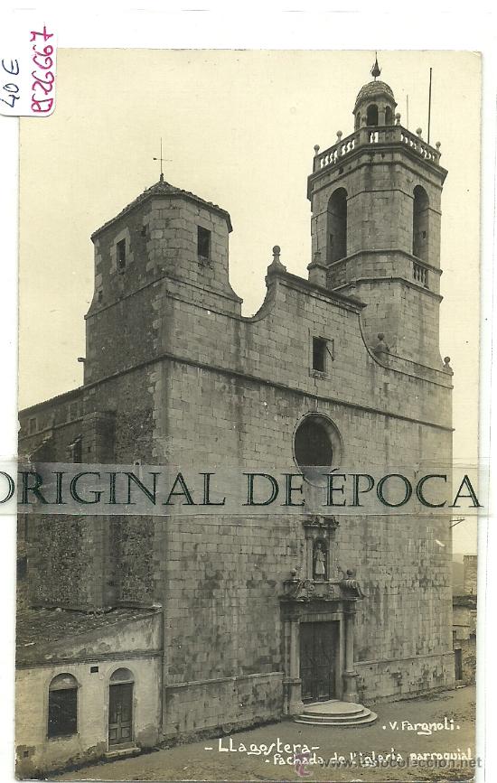 Postcards: (PS-26667)POSTAL FOTOGRAFICA DE LLAGOSTERA-FACHADA DE L&acute;IGLESIA PARROQUIAL