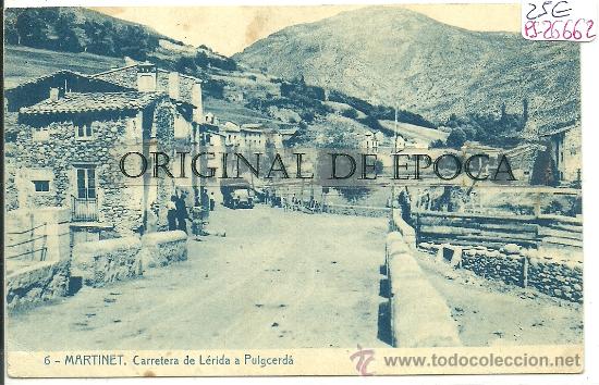 Postales: (PS-26662)POSTAL DE MARTINET-CARRETERA DE LERIDA A PUIGCERDA