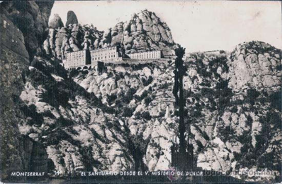 Postales: MONTSERRAT - EL SANTUARIO DESDE EL V MISTERIO DE DOLOR - Zerkowitz N&ordm; 14 - S/C