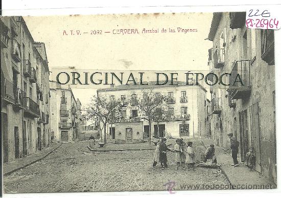 Postcards: (PS-26964)POSTAL DE CERVERA-ARRABAL DE LAS VIRGENES
