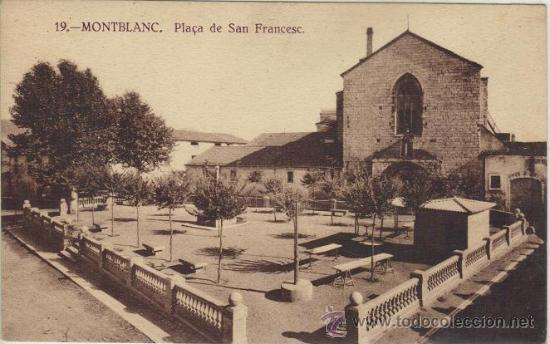 Postales: Montblanc - 19 Pla&ccedil;a de Sant Francesc - Foto 1