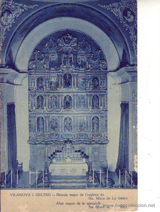 Postales: vilanova y la geltru - retaule major - Foto 1