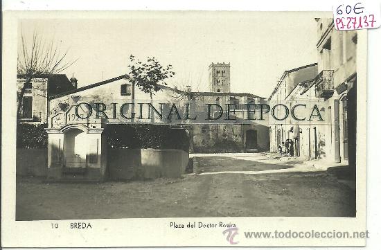 Postcards: (PS-27137)POSTAL FOTOGRAFICA DE BREDA-PLAZA DEL DOCTOR ROVIRA
