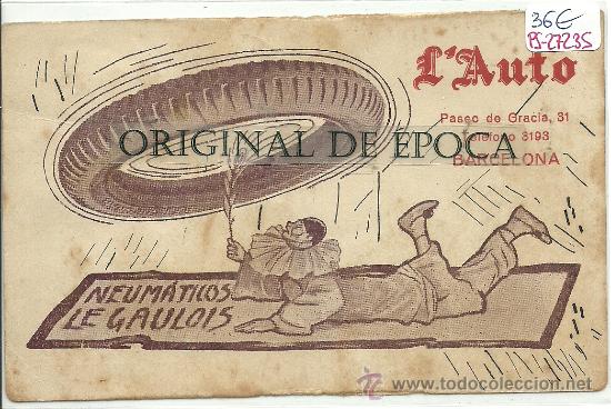 Postkarten: (PS-27235)POSTAL PUBLICITARIA DE BARCELONA-NEUMATICOS LE GAULOIS