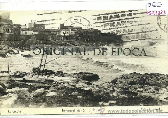 Postkarten: (PS-27333)POSTAL FOTOGRAFICA DE LA ESCALA-TEMPORAL DETRAS DE LA PUNTA