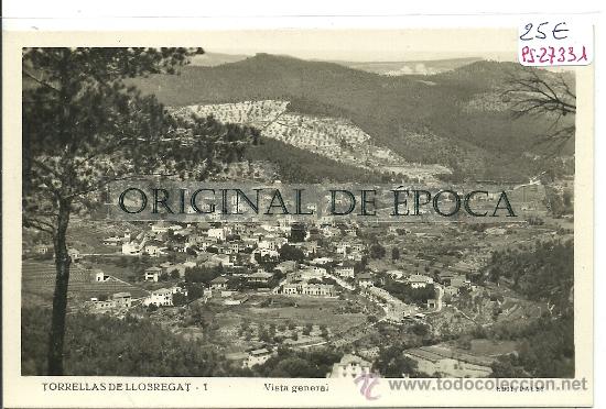 Postcards: (PS-27331)POSTAL FOTOGRAFICA DE TORRELLAS DE LLOBREGAT-VISTA GENERAL
