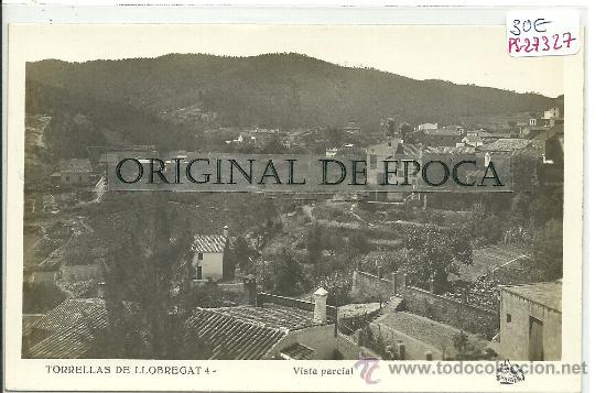 Postkarten: (PS-27327)POSTAL FOTOGRAFICA DE TORRELLAS DE LLOBREGAT-VISTA PARCIAL