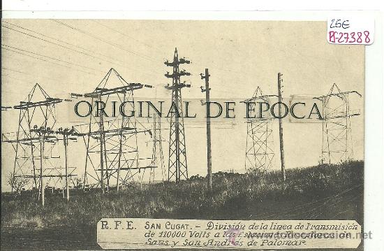 Postkarten: (PS-27388)POSTAL DE SAN CUGAT-DIVISION DE LA LINEA DE TRANSMISION
