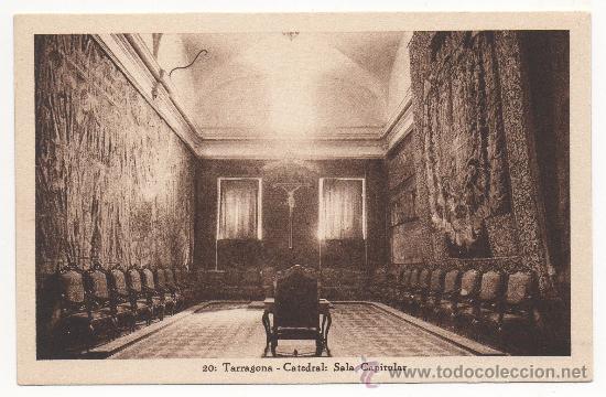 Postales: TARRAGONA - CATEDRAL: SALA CAPITULAR. - Foto 1