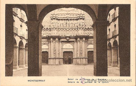 Postales: MONTSERRAT - DETALL DE LA FA&Ccedil;ANA DE L'ESGLESIA- Mumbr&uacute;