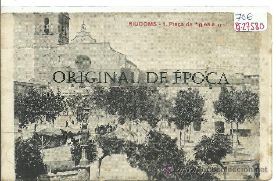 Postkarten: (PS-27580)POSTAL DE RIUDOMS-PLA&Ccedil;A DE L&acute;ESGLESIA