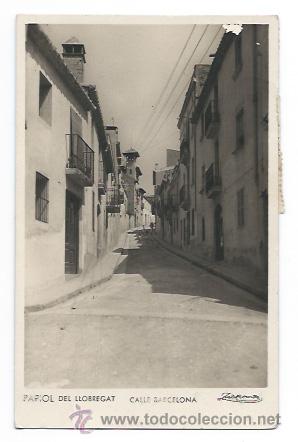Postkarten: PAPIOL DEL LLOBREGAT. CALLE BARCELONA.