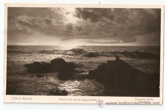Postales: Costa Brava.Efectos de luz en Aigua Xelida. Fot Granes, Palafrugell - Vell i Bell