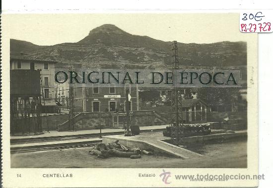 Postcards: (PS-27728)POSTAL FOTOGRAFICA DE CENTELLAS-ESTACION FERROCARRIL