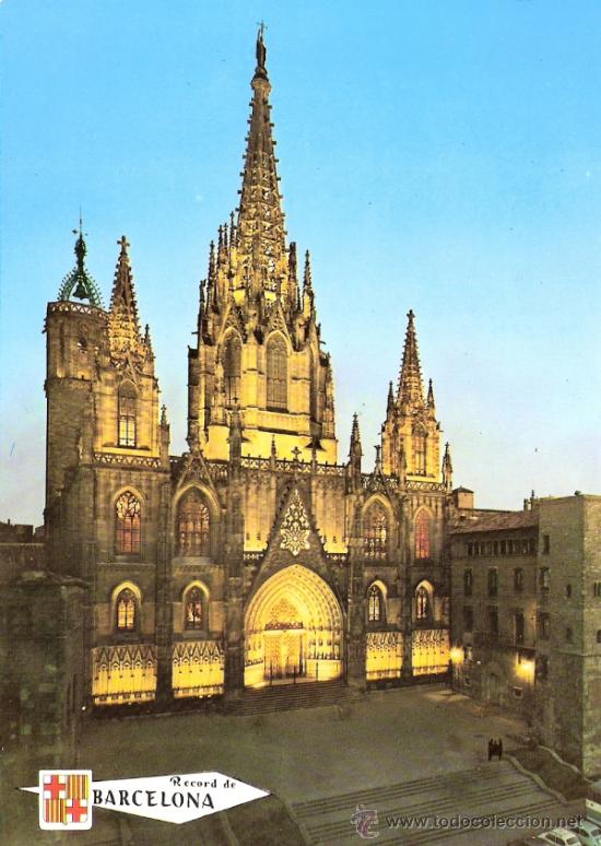 Postales: Catedrales de Espa&ntilde;a.Euro Ediciones. N&ordm; 557.1968.Barcelona. Barrio g&oacute;tico. Catedral iluminada.