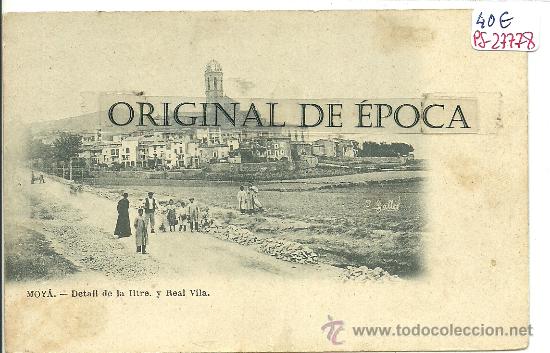 Postcards: (PS-27778)POSTAL DE MOYA-DETALL DE LA ILTE.Y REAL VILLA