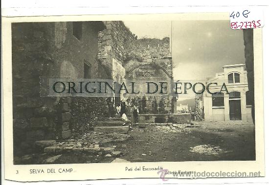 Postkarten: (PS-27785)POSTAL FOTOGRAFICA DE SELVA DEL CAMP-PATI DEL ESCORXADOR