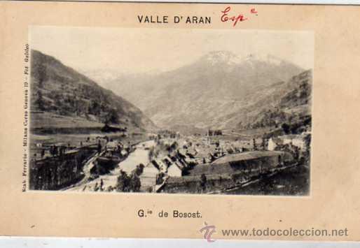 Postales: Lerida. Valle de aran. Gie de Bosot. Stab Ferrario. Milano corso Genova. Foto Galileo.