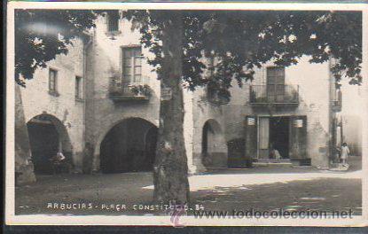 Postales: TARJETA POSTAL DE ARBUCIAS - PLA&Ccedil;A CONSTITUCIO. 84 - Foto 1
