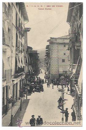 Postales: 5 - J. A. O. M. SEO DE URGEL. CALLE MAYOR. (LABOUCHE)