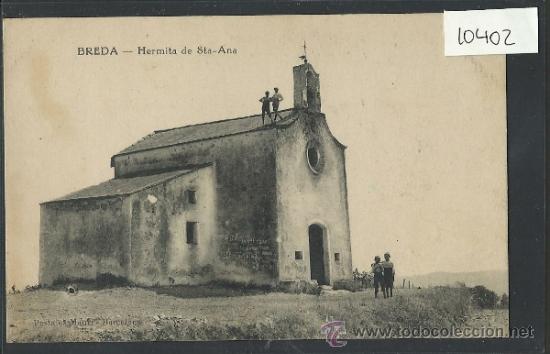 Postales: BREDA - HERMITA DE STA. ANA -(10.402) - Foto 1