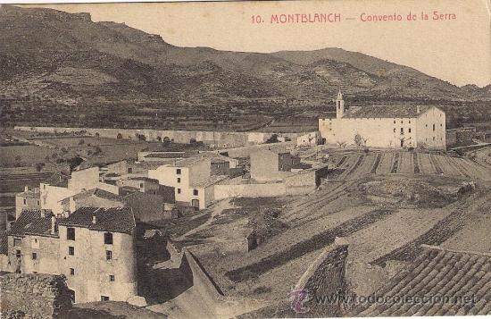 Postcards: MONTBLANCH - CONVENTO DE LA SERRRA  / Roisin n&ordm; 10