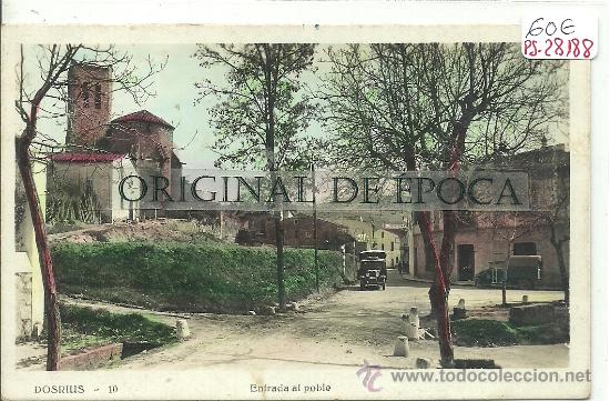 Postkarten: (PS-28188)POSTAL FOTOGRAFICA DE DOSRIUS-ENTRADA AL POBLE