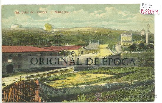 Postcards: (PS-28094)POSTAL DE SAN FELIU DE GUIXOLS-MATADERO Y FERROCARRIL
