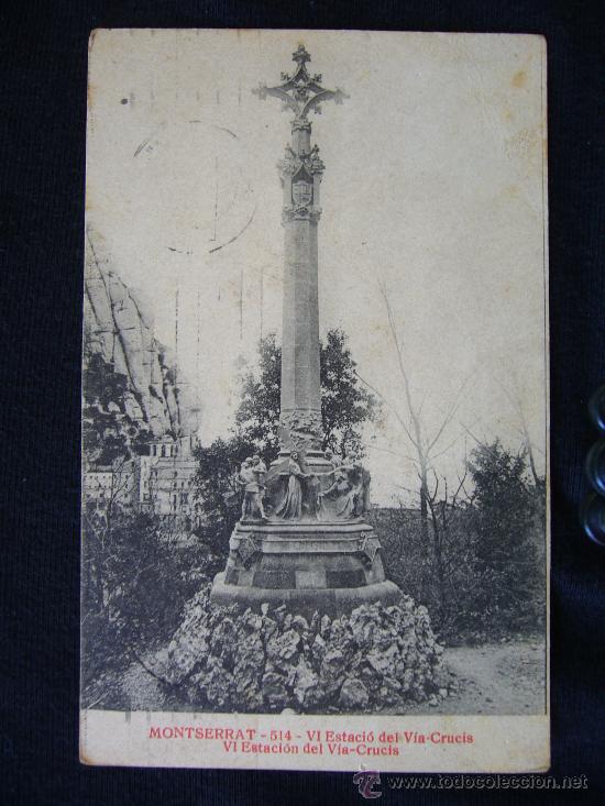 Postales: Postal Montserrat. 514. VI Estaci&oacute; del V&iacute;a Crucis. E. M. de M. A&ntilde;o 1929.
