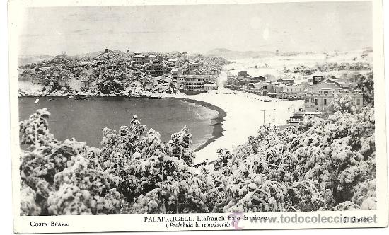 Cartoline: COSTA BRAVA, PALAFRUGUELL. LLANFRANCH BAJO LA NIEVE, FOTO GRANES