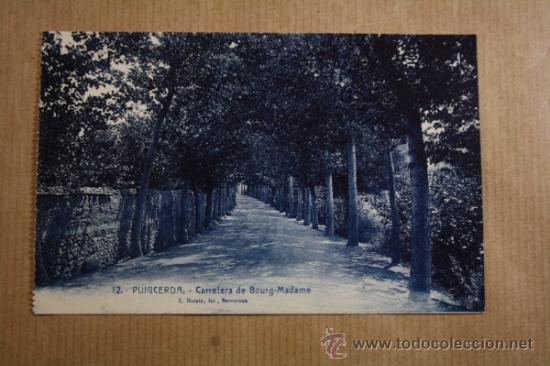 Postais: Postal Puigcerda - Carretera de Bourg-Madame - Roisin Numero 12